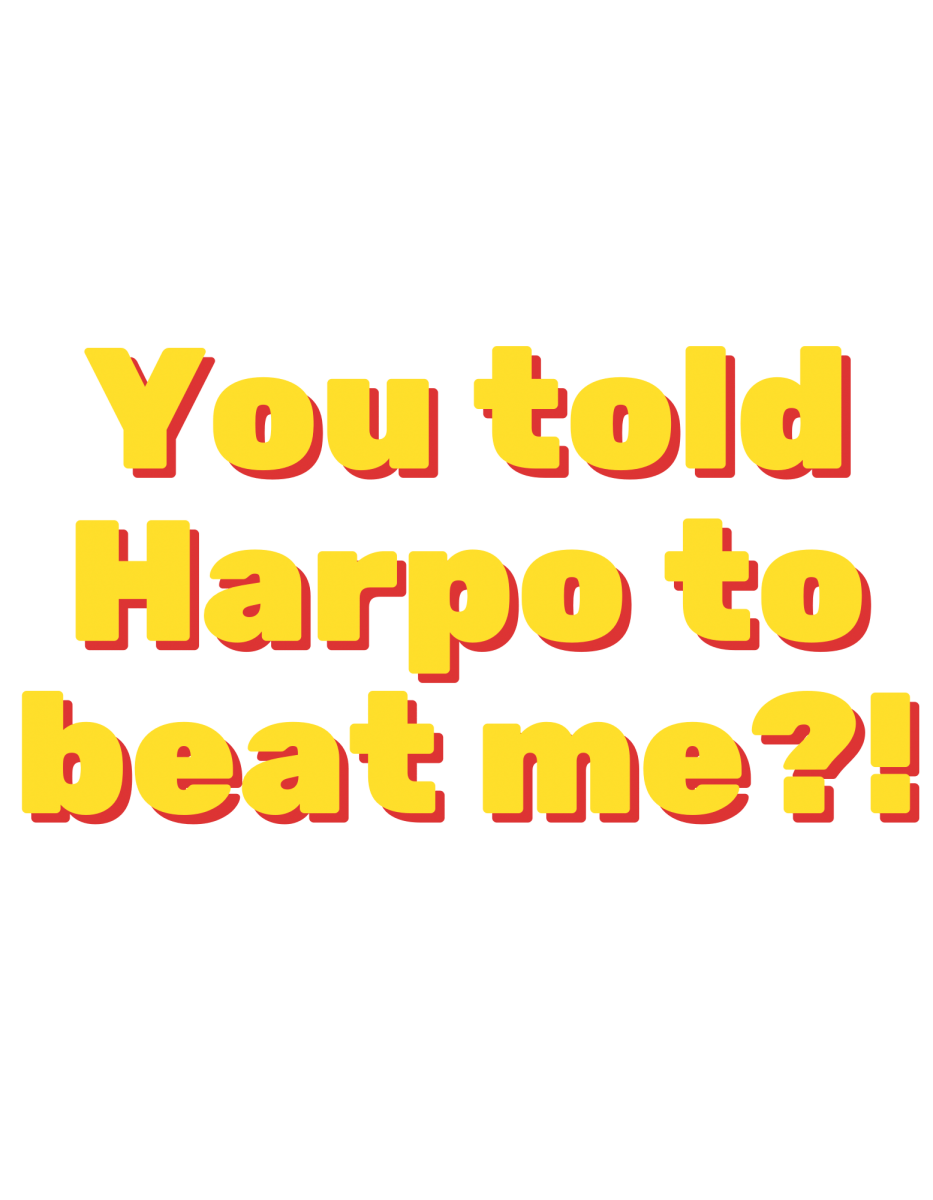 You Told Harpo To Beat Me - Ready To Press DTF Transfer - Buy Bulk DTF